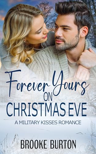 Forever Yours on Christmas Eve (By: Brooke Burton) cover