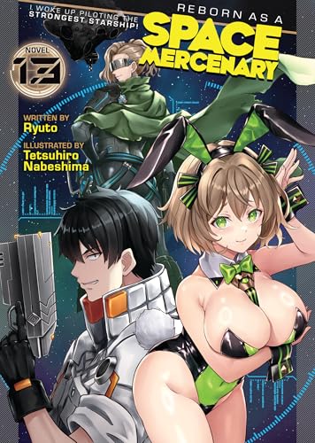 I Woke Up Piloting the Strongest Starship!Vol. 13 book cover