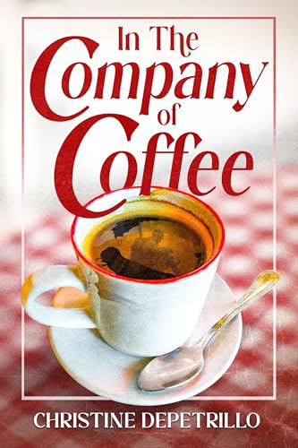 In the Company of Coffee cover