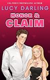 Honor and Claim (A New Reign Book 2)