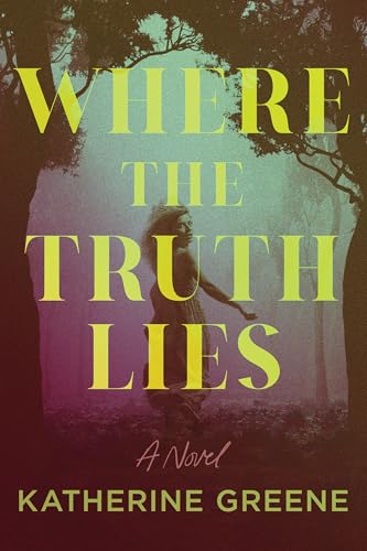 Where the Truth Lies cover