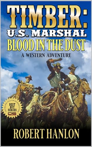Blood In The Dust (By: Robert Hanlon) cover