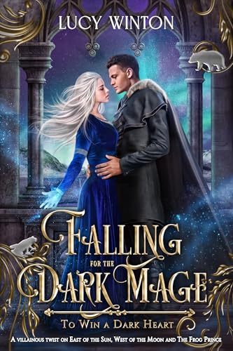 Falling for the Dark Mage (By: Lucy Winton) cover