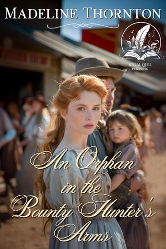 An Orphan in the Bounty Hunter's Arms book cover