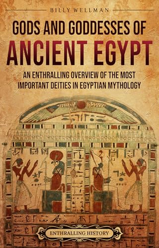 Gods and Goddesses of Ancient Egypt