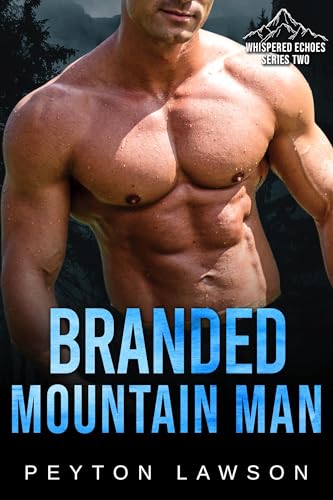 Branded Mountain Man (By: Peyton Lawson) cover