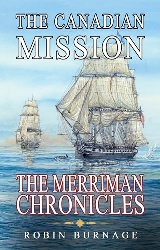 The Canadian Mission (By: Robin Burnage) cover