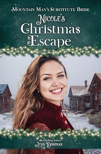 Nicole's Christmas Escape (By: Lynn Donovan) cover