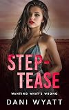 Step-Tease