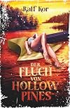 Der Fluch von Hollow Pines: Ein Camp Slasher