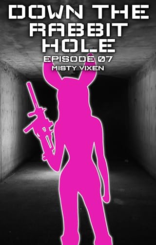 Down the Rabbit Hole | Episode 07 book cover