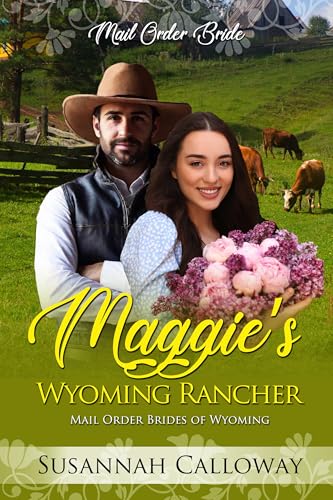 Maggie's Wyoming Rancher book cover