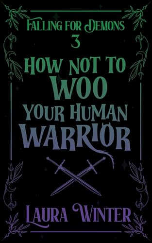 How Not to Woo Your Human Warrior book cover
