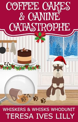 Coffee Cakes & Canine Catastrophe book cover