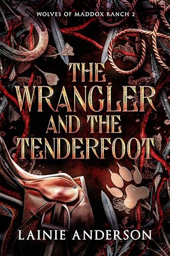 The Wrangler and the Tenderfoot book cover