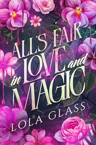 All's Fair in Love and Magic book cover