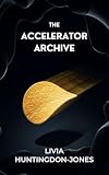 The Accelerator Archive