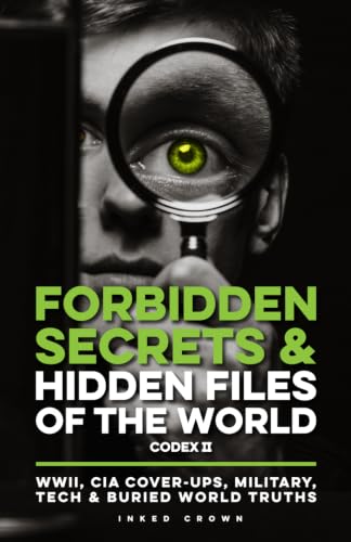 Forbidden Secrets & Hidden Files of the World Codex II cover