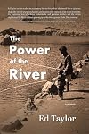 The Power of the River: A Memoir