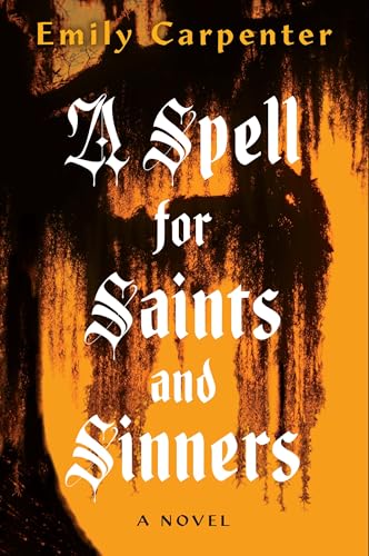 A Spell for Saints and Sinners book cover