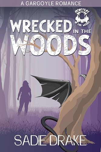 Wrecked In The Woods (By: Sadie Drake) cover