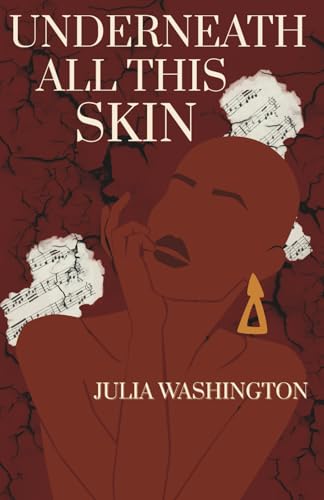 Cover of Underneath All This Skin
