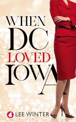 When DC Loved Iowa book cover