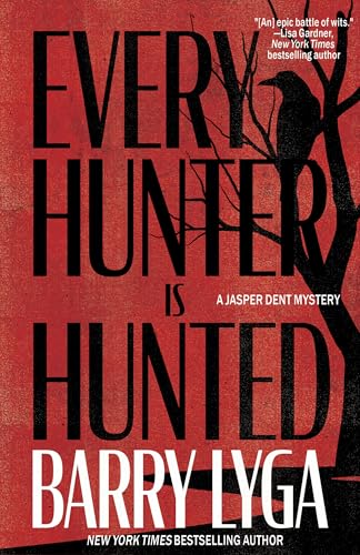 Every Hunter Is Hunted book cover
