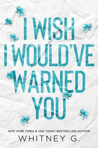 I Wish I Would’ve Warned You book cover