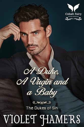 A Duke, a Virgin and a Baby book cover