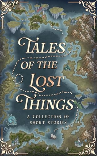 Tales Of The Lost Things book cover
