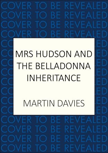 Mrs Hudson and the Belladonna Inheritance book cover