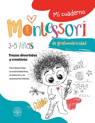 Mi cuaderno Montessori de grafomotricidad libre