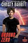 Ground Zero (Lantern Beach Blackout: Detonation Book 3)