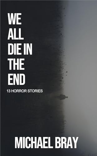 We All Die In The End book cover