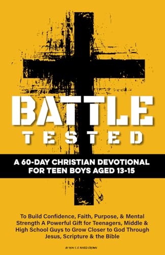 Battle Tested Christian devotional for teen boys 13-15 book cover