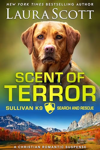 Scent of Terror: A Christian Romantic Suspense cover