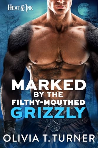 Marked By The Filthy-Mouthed Grizzly book cover