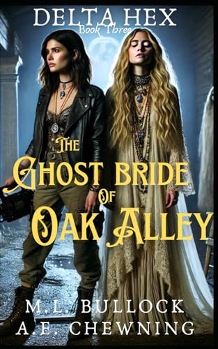 The Ghost Bride of Oak Alley book cover