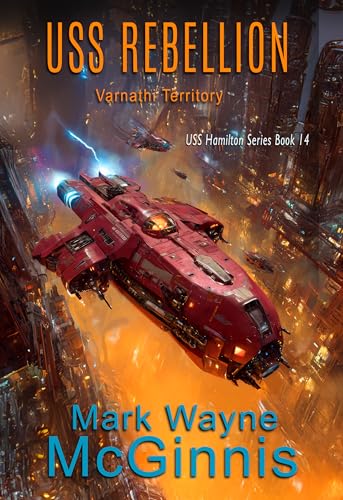 USS Rebellion: Varnathi Territory book cover