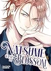 Natsume Wants to Blossom [Natsume Wants Book 2]