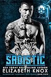 Sadistic (Raiders of Valhalla MC: New Blood Book 4)