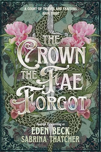 The Crown the Fae Forgot book cover