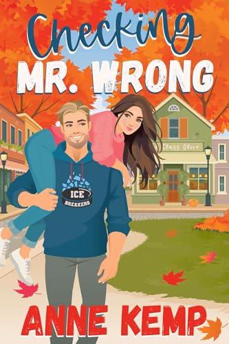 Checking Mr. Wrong (By: Anne Kemp) cover