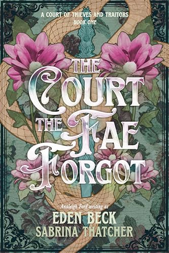 The Court The Fae Forgot book cover