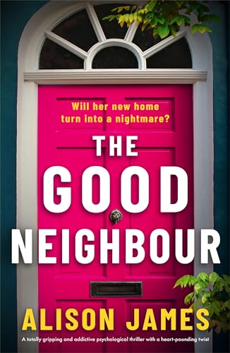 The Good Neighbour book cover