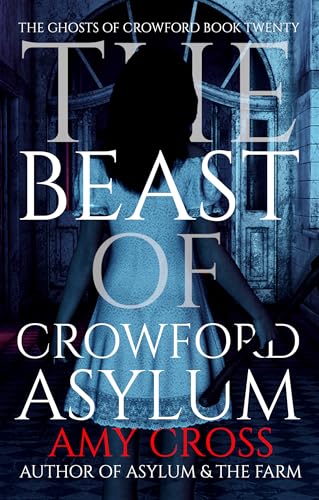 The Beast of Crowford Asylum book cover