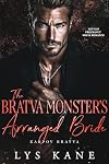 The Bratva Monster’s Arranged Bride: Age Gap Pregnancy Mafia Romance (Karpov Bratva Book 3)