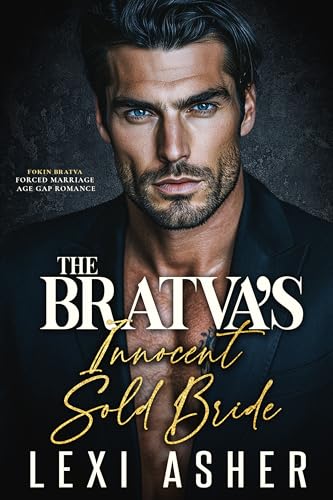 The Bratva’s Innocent Sold Bride cover