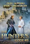 The Hunter’s Code: Book 15: A Portal Progression Fantasy Series (English Edition)